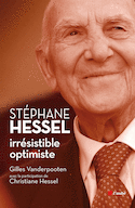 Stéphane Hessel: irrésistible optimiste